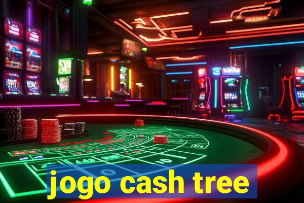 jogo cash tree